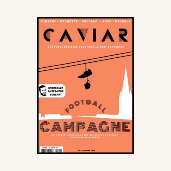 Caviar II - Football Campagne